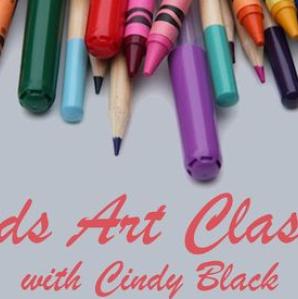 A variety of crayons, markers, and colored pencils on a grey table all lined up next to each other at the top of the picture, underneath it reads kids art classes with Cindy Black